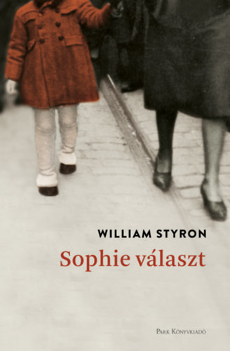Sophie választ – William Styron