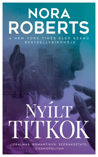 Nyílt titkok – Nora Roberts