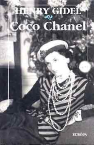 Henry Gidel: Coco Chanel (Fordította:Balla Katalin) antikvár