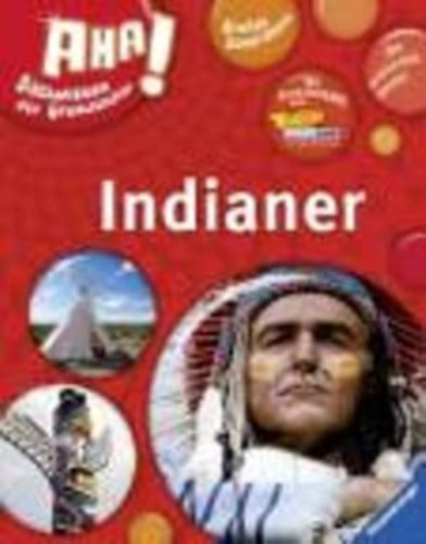 AHA ! Sachwissen Fur Grundschuler: Indianer antikvár