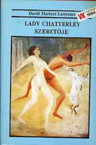 David Herbert Lawrence: Lady Chatterley szeretője  (Lady Chatterley's Lover) antikvár