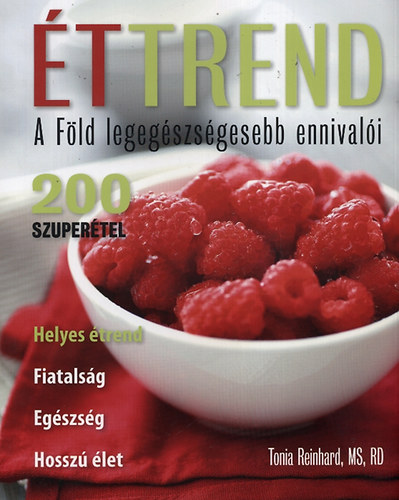 Tonia Reinhard: Éttrend könyv