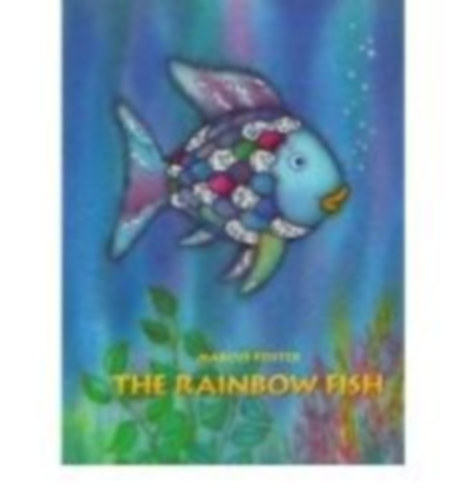 Pfister, Marcus: The Rainbow Fish idegen