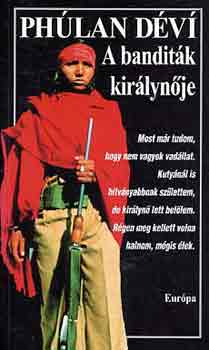 Phúlan Déví: A banditák királynője antikvár