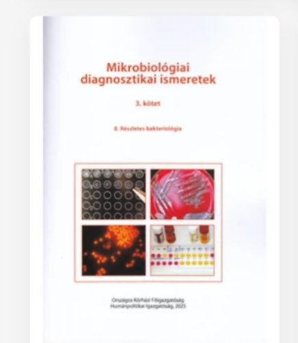 Dr. Kristóf Katalin: Mikrobiológiai diagnosztikai ismeretek 3. antikvár