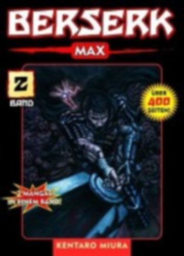 Miura, Kentaro: Berserk Max 02 idegen