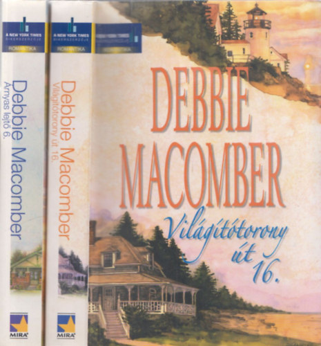 Debbie Macomber: Világítótorony út 16. + Árnyas Lejtő 6. (2 db) antikvár