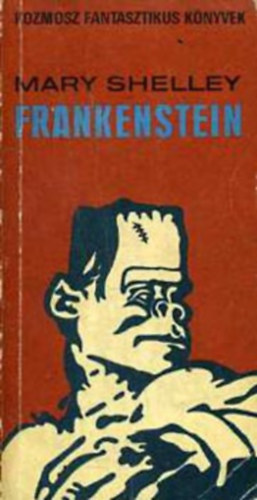 Mary Shelley: Frankenstein antikvár