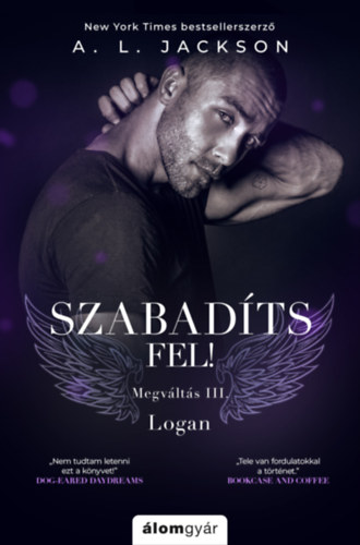 A. L. Jackson: Szabadíts fel! - Megváltás 3. e-Könyv
