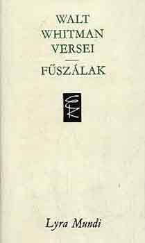 Walt Whitman: Walt Whitman versei-Fűszálak antikvár