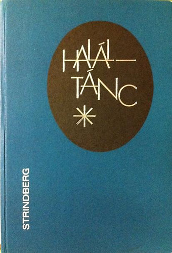 August Strindberg: Haláltánc antikvár