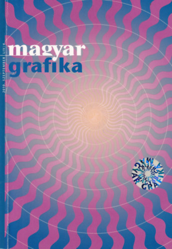 Magyar Grafika 2010. szeptember LIV/4. antikvár
