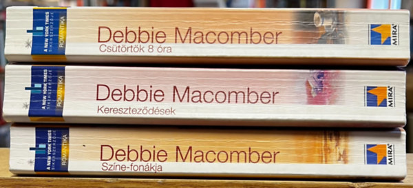 Debbie Macomber: 3 könyv az Orgona utca sorozatból: Színe-fonákja, Csütörtök 8 óra, Kereszteződések antikvár