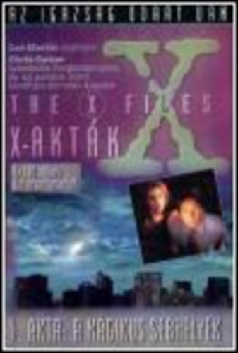 Les Martin: X - akták - 1.akta: A mágikus sebhelyek antikvár