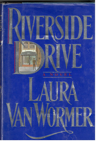 Laura van Wormer: Riverside drive antikvár