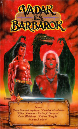 Lorrah- Newman- Muldoom-Knight-Fayard: Vadak és barbárok (Fantasy antológia) antikvár