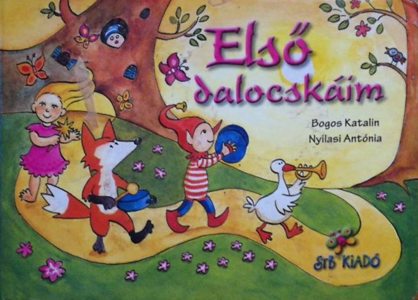 Bogos Katalin, Nyilasi Antónia: Első dalocskáim antikvár