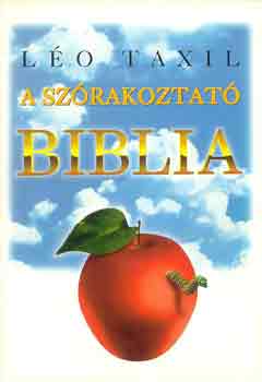 Léo Taxil: A szórakoztató Biblia antikvár