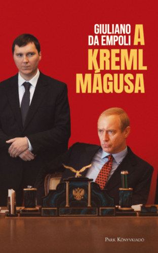 Giuliano da Empoli: A Kreml mágusa könyv