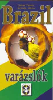 Dénes Tamás, Mácsik Viktor: Brazil varázslók antikvár