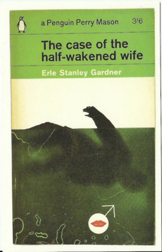 Erle Stanley Gardner: The case of the half-wakened wife antikvár