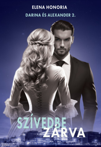 Honoria, Elena: Szívedbe zárva könyv