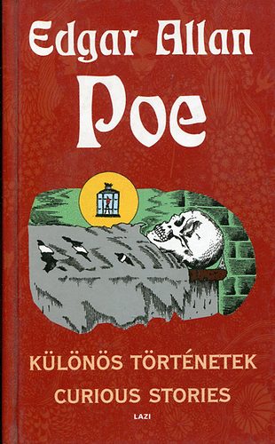 Edgar Allan Poe: Különös történetek - Curious Stories (kétnyelvű) antikvár