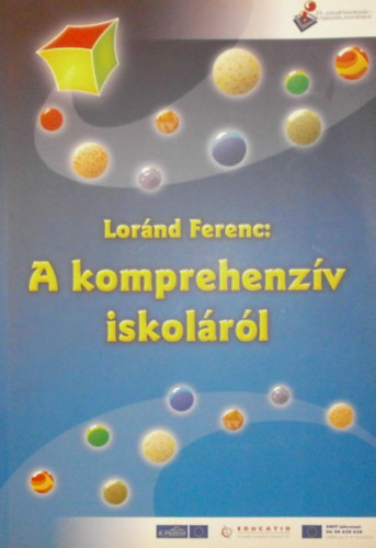 Loránd Ferenc: A komprehenzív iskoláról könyv