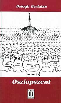 Balogh Bertalan: Oszlopszent antikvár