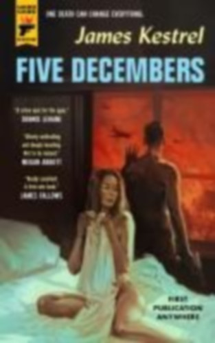 Kestrel, James: Five Decembers idegen