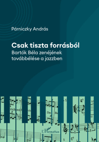 Párniczky András: Csak tiszta forrásból könyv
