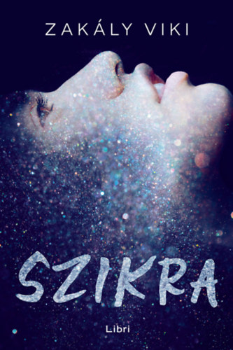 Zakály Viki: Szikra antikvár