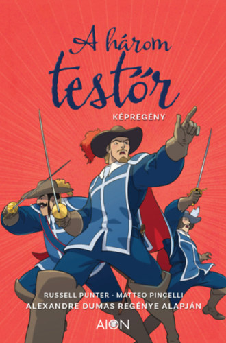 A három testőr - Képregény antikvár