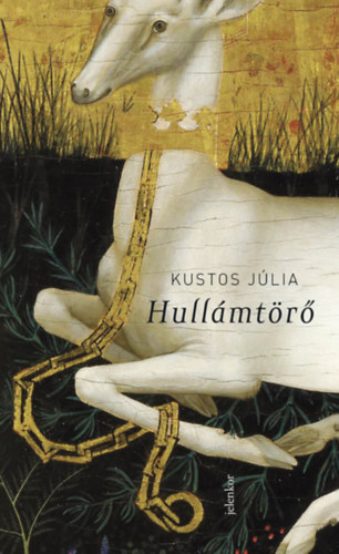 Kustos Júlia: Hullámtörő könyv