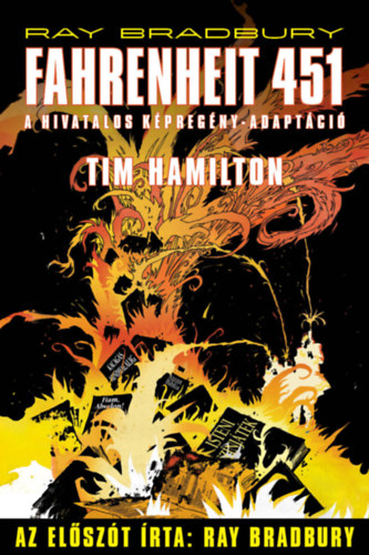 Ray Bradbury, Hamilton, Tim: Fahrenheit 451 könyv