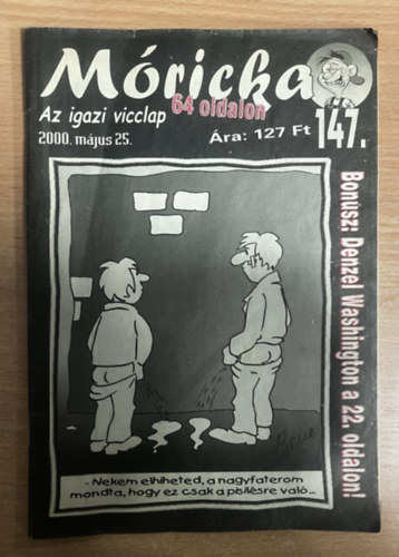 Szűcs Alfréd (szerk.): Móricka 147. - 2000. május 25. antikvár