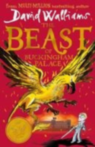 Walliams, David: The Beast of Buckingham Palace idegen