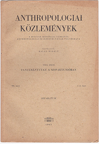 Tóth Tibor: Tanulmányutam a Szovjetunióban antikvár