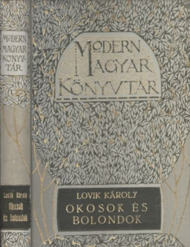 Lovik Károly: Okosok és bolondok antikvár