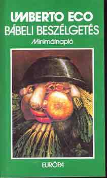 Umberto Eco: Bábeli beszélgetés antikvár