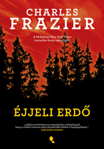 Charles Frazier: Éjjeli erdő könyv