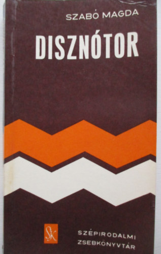 Szabó Magda: Disznótor antikvár