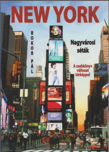 Bokor Pál: New York - Nagyvárosi séták antikvár