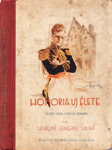 Dánielné Lengyel Laura: Honoria új élete antikvár
