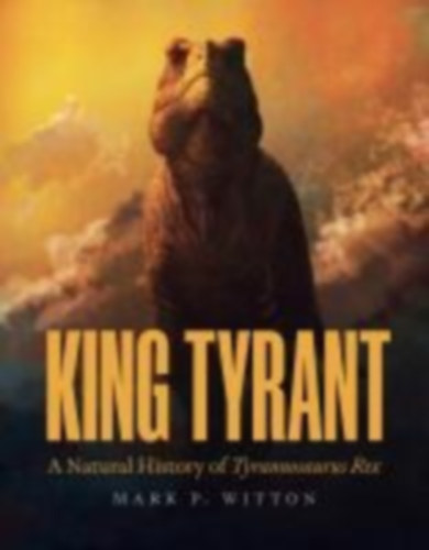 Witton, Mark P.: King Tyrant idegen