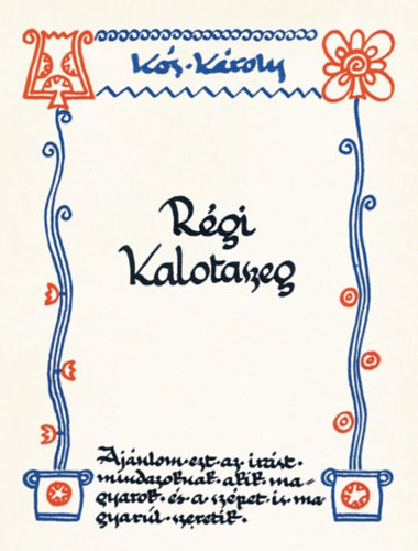 Régi Kalotaszeg – Kós Károly