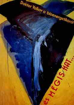 Jurij Dr. Volkov: És mégis hat... antikvár