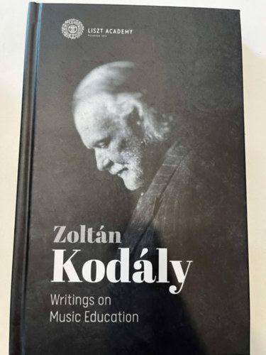 Zoltán Kodály: Writings on Music Education antikvár