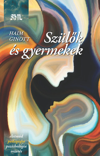 Haim Ginott: Szülők és gyermekek könyv