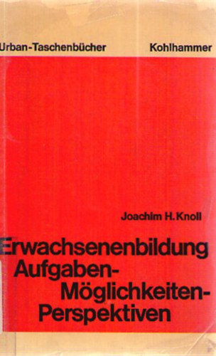 Joachim H. Knoll: Erwachsenenbildung antikvár